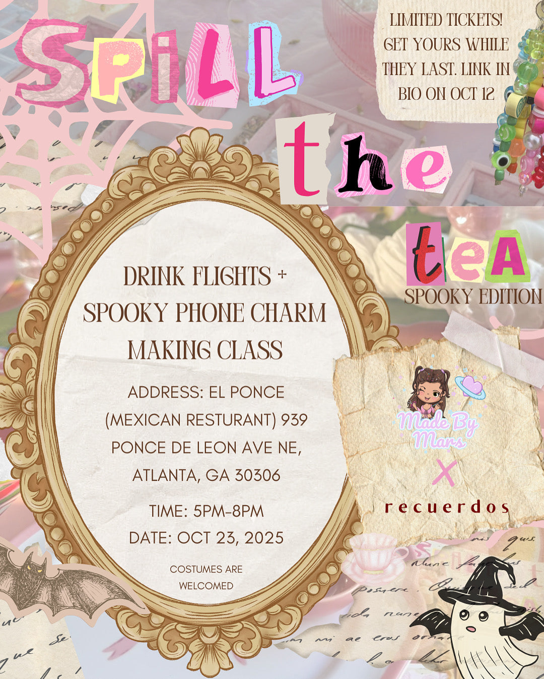 Made By Mars x Recuerdos: Spill The Tea Tickets Spooky Edition 🎀☕️👻