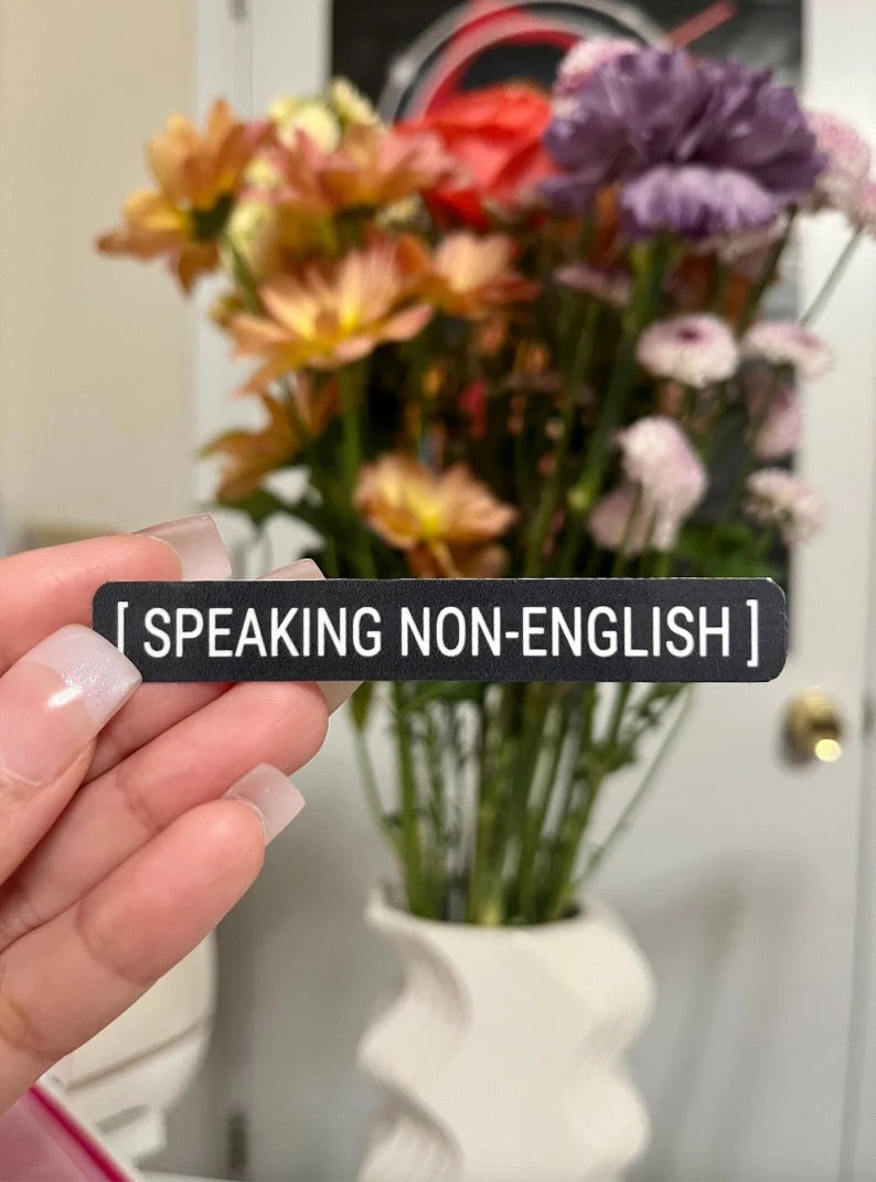 Speaking Non-English Sticker