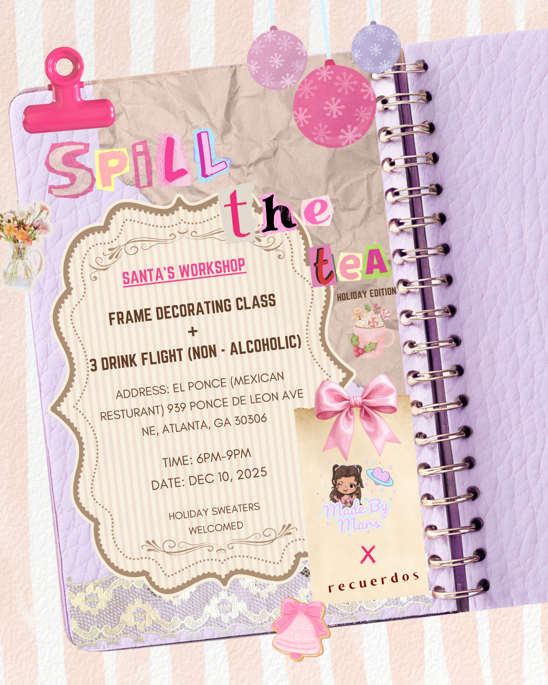 Made By Mars x Recuerdos: Spill The Tea Tickets- Santa’s Workshop ❄️ ⛸️💕🤶🏼